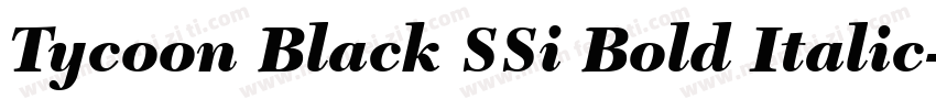 Tycoon Black SSi Bold Italic字体转换